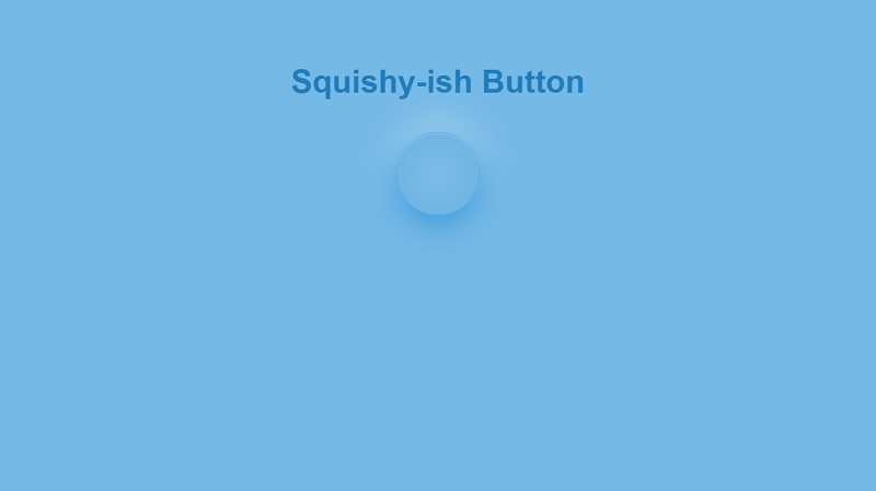 Squishy-Ish Button
