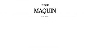 Flore Maquin, Designer