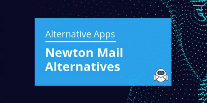 Newton Mail Alternatives