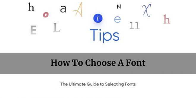 How To Choose A Font