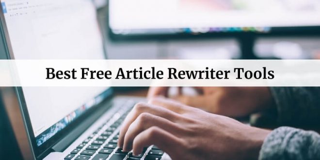 Free Article Rewriter Tools