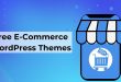 Top 6 Free WordPress Themes for eCommerce