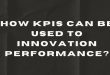 How KPIs can be used to Innovation Performance?