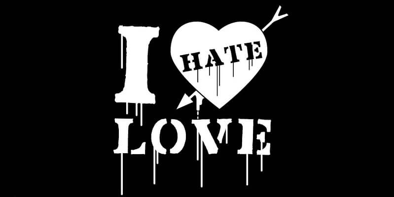 I hate love