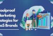 Foolproof Marketing Strategies for SaaS Brands