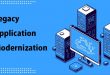 Legacy Application Modernization