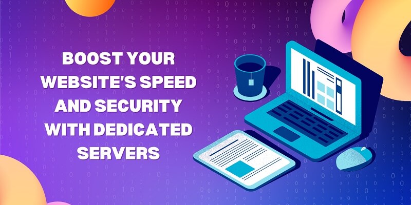 Boost Your Website's Speed and Security with Dedicated Servers Dedicated Server For Website Speed And Performance