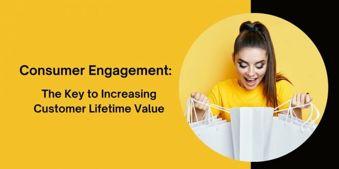 Key to Increasing Customer Lifetime Value