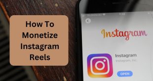 How To Monetize Instagram Reels