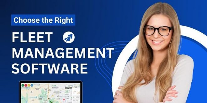 Fleet Management Software for Vehicle Tracking