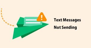 Text Messages Not Sending