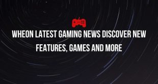 Wheon Latest Gaming News