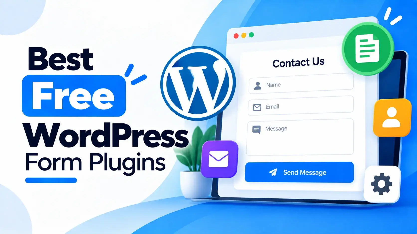 Best Free WordPress Form Plugins