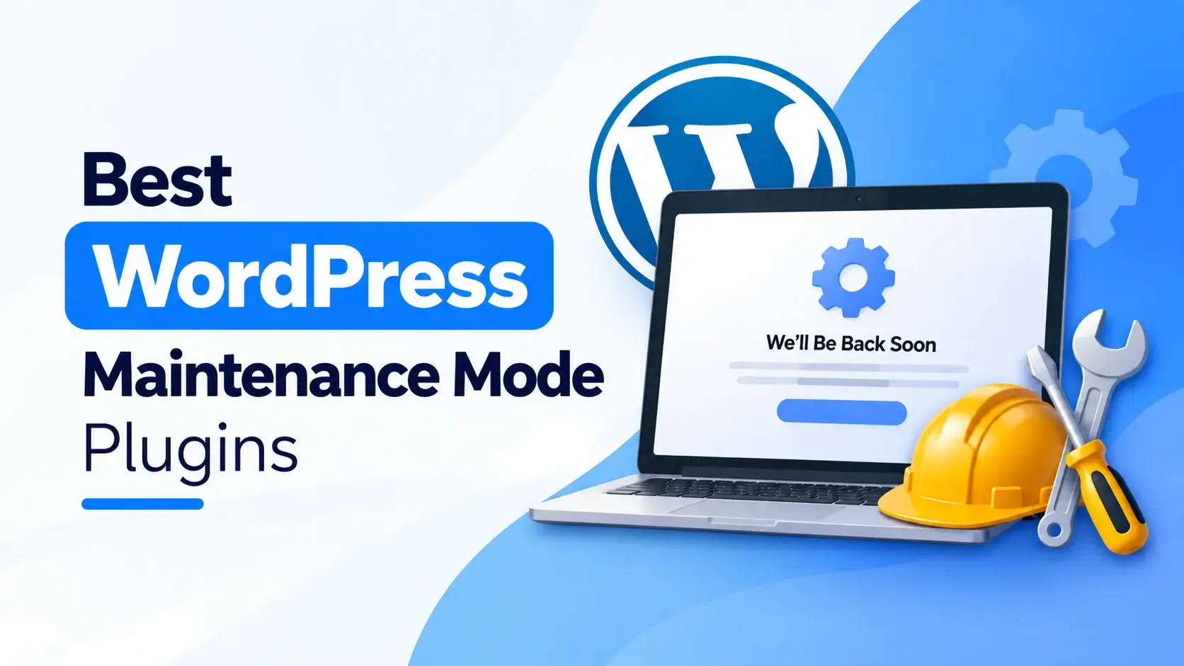 3 Best WordPress Maintenance Mode Plugins 2026