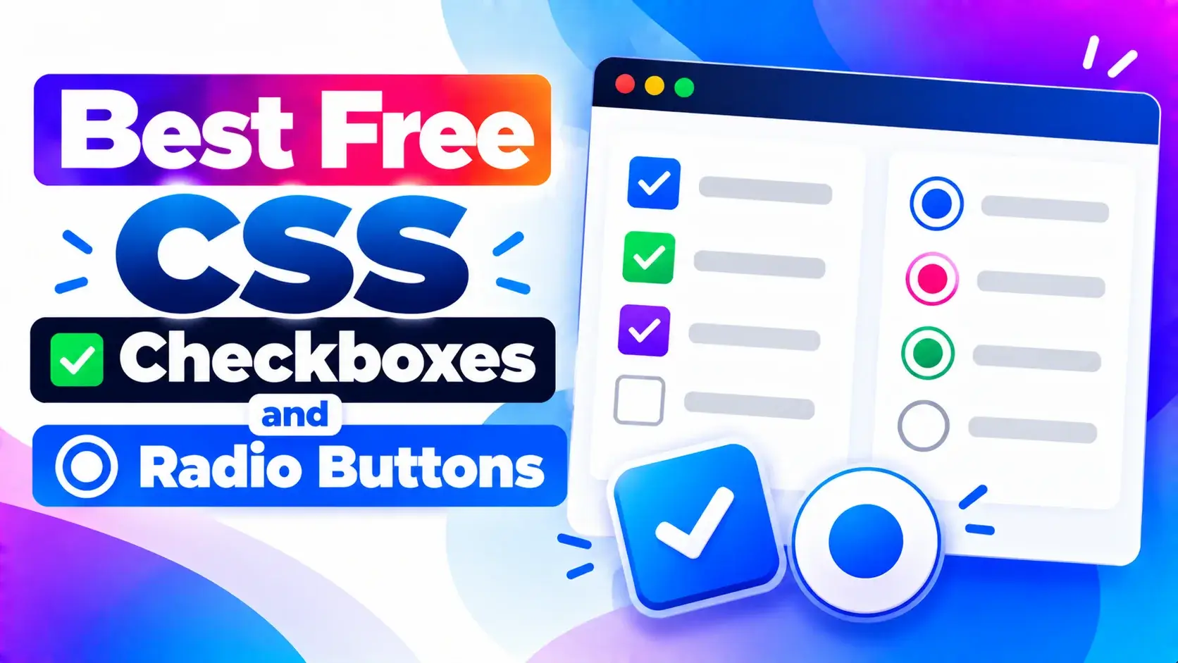 30 Best Free CSS Checkboxes and Radios Buttons In 2026