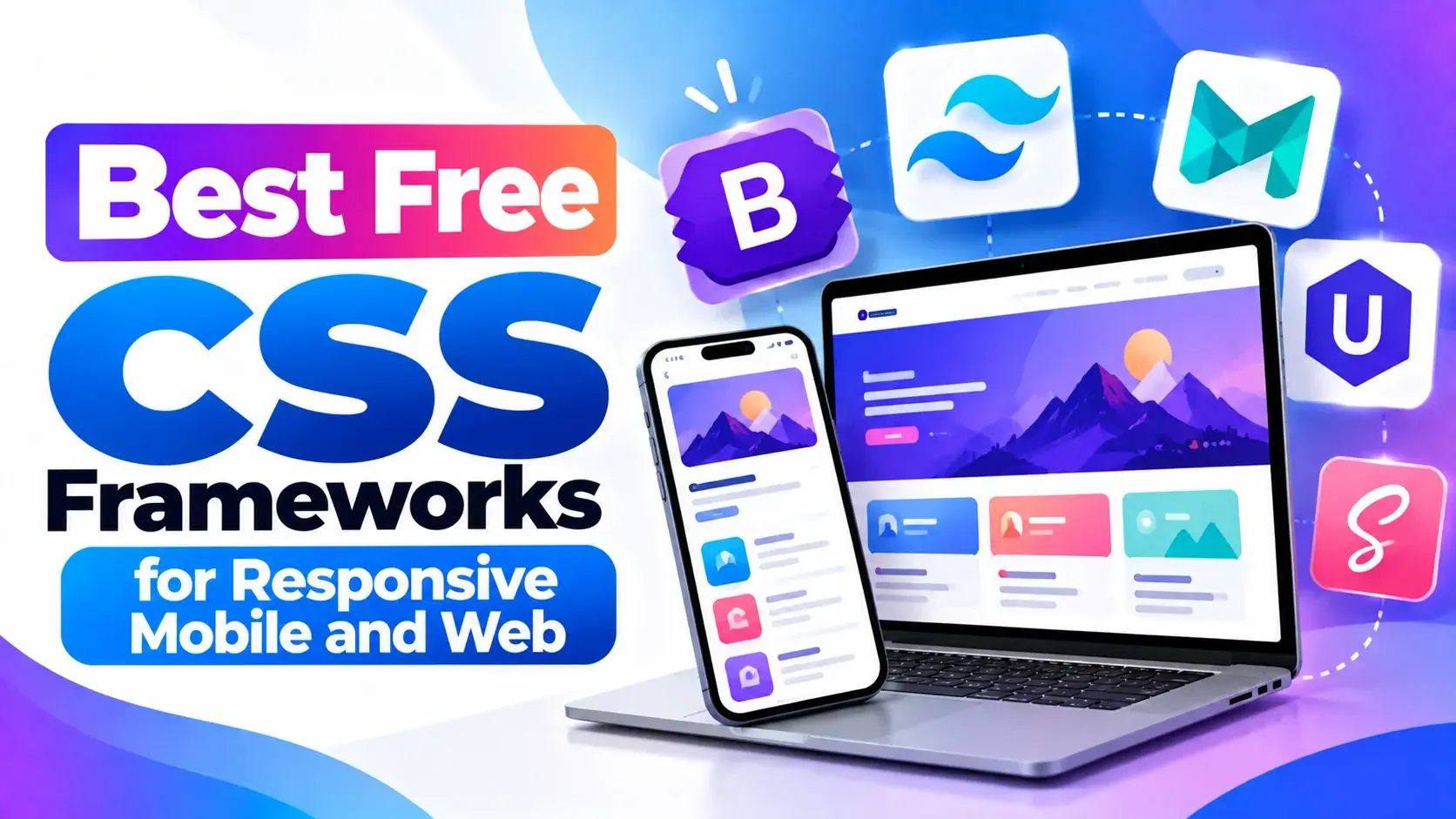 Best Free CSS Frameworks for Responsive Web Design