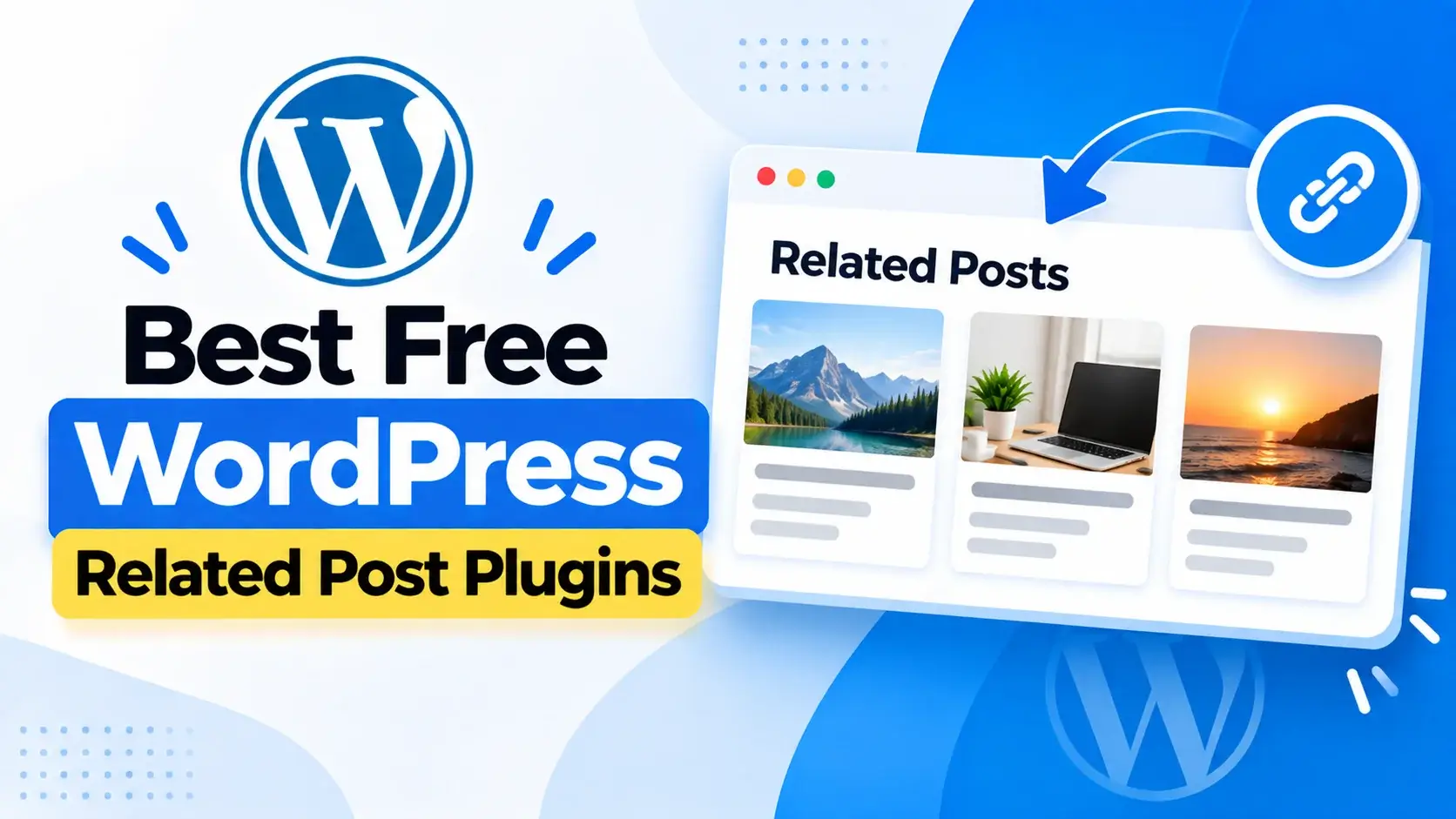 Best Free WordPress Related Post Plugins