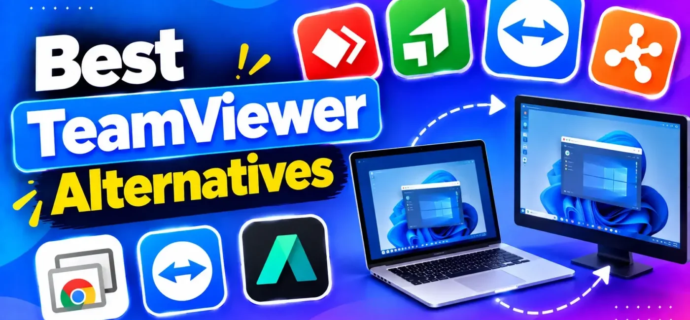 18 Best TeamViewer Alternatives 2026