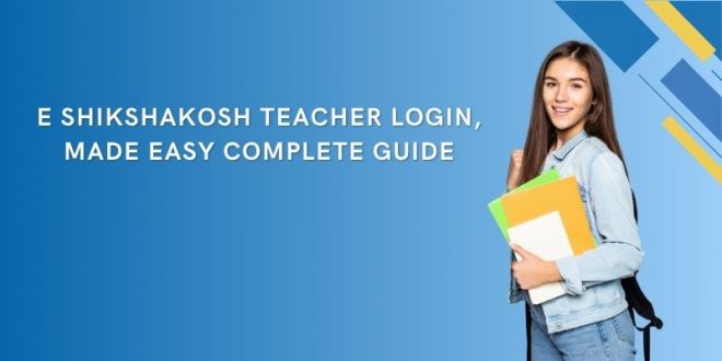 E shikshakosh teacher login