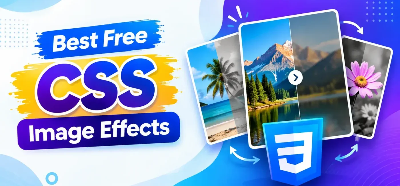 35 Best Free CSS Image Effects In 2026