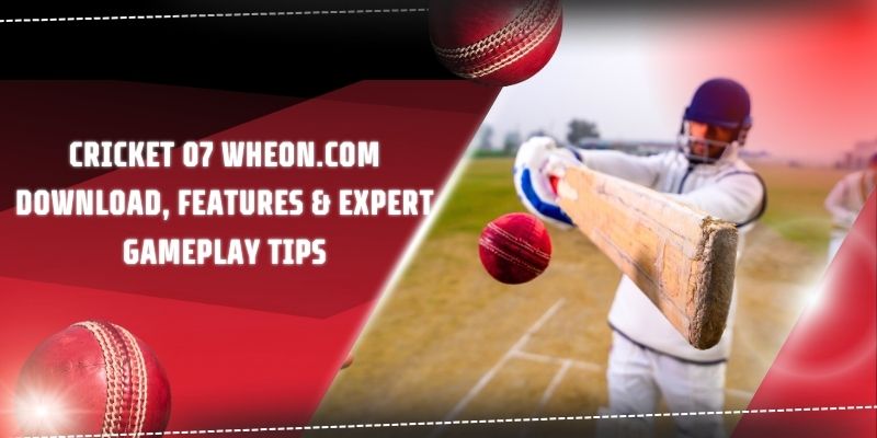 cricket 07 wheon.com