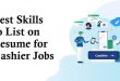 Best Skills to List on Resume for Cashier Jobs