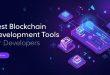 Blockchain Development Tools