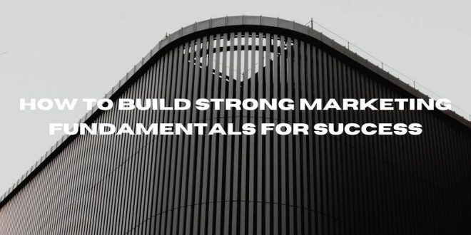 Marketing Fundamentals