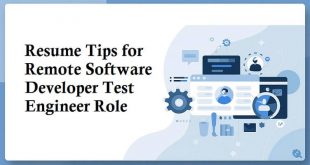Resume Tips for Remote Software Developer Test Engineer Role