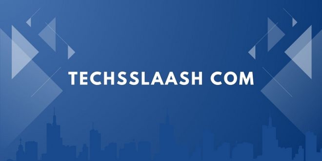 techsslaash com