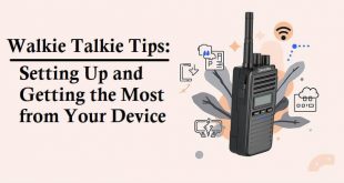Walkie Talkie Tips